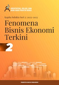 Fenomena Bisnis Ekonomi Terkini Seri 2