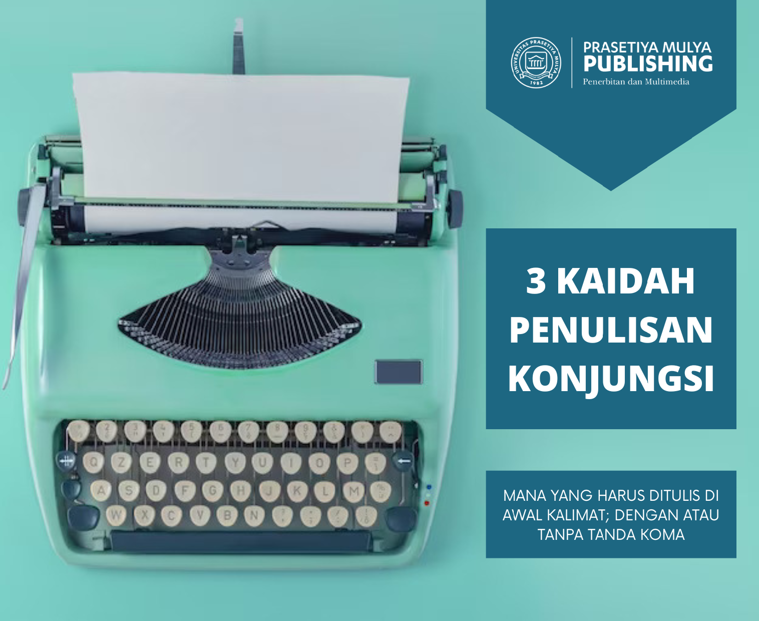 Kaidah Penulisan Konjungsi