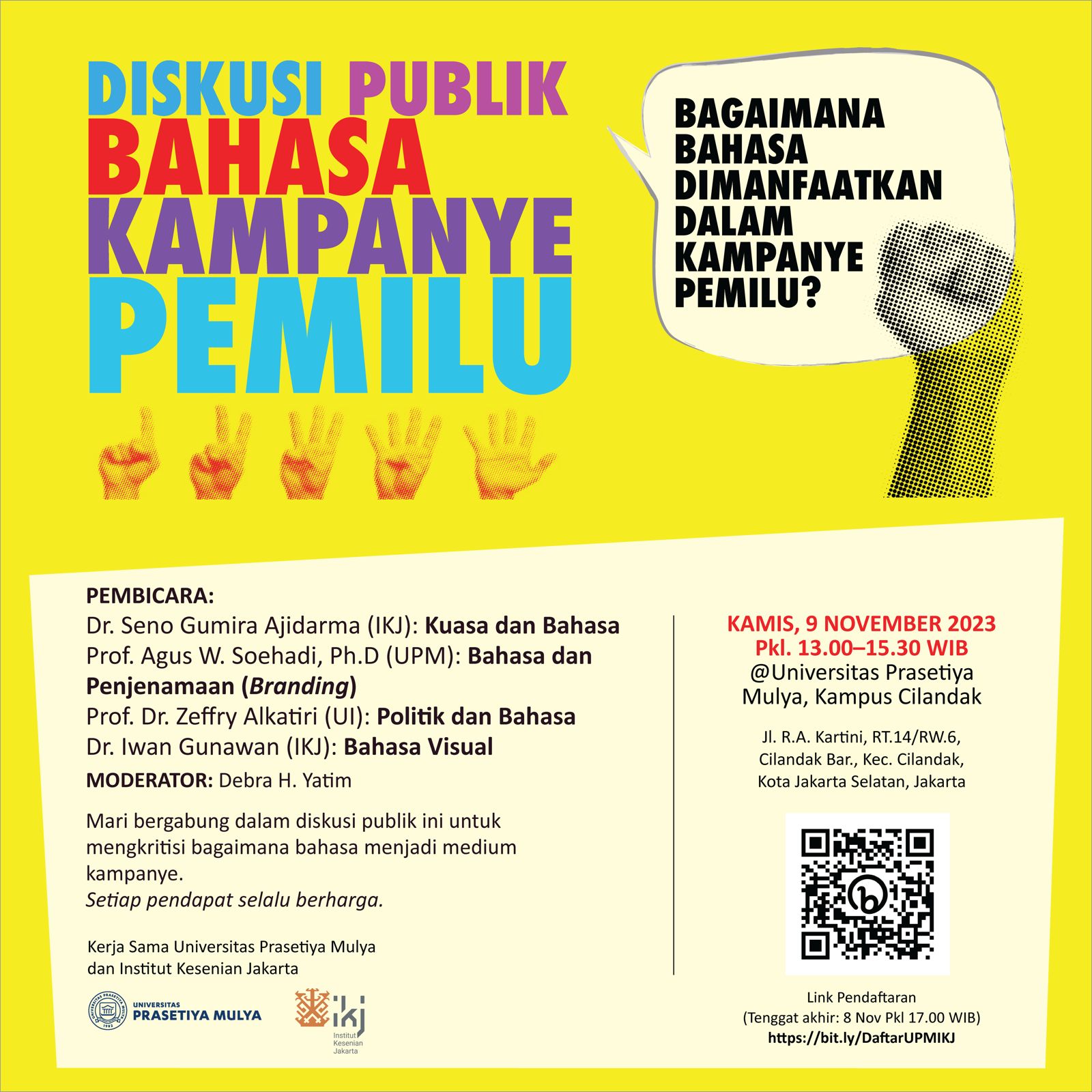 Diskusi Publik Bahasa dalam Kampanye Pemilu